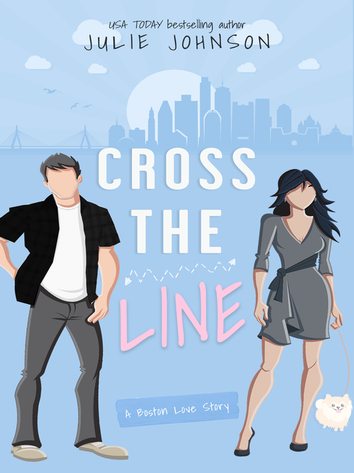 Title details for Cross the Line by Julie Johnson - Available